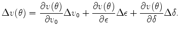 $\displaystyle \Delta t = \int \frac{1}{v^2(\theta)} \frac{\partial v(\theta)}{\...
...a)} \frac{\partial v(\theta)}{\partial \delta} \Delta \delta \operatorname{d}l.$