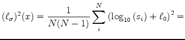 $\displaystyle \frac{1}{N(N-1)}\sum_i^N\left( \mathrm{log}_{10}\left(c_i\right) - \ell_{0} \right)^2.$