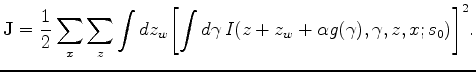 $\displaystyle \frac{\partial J}{\partial s} \vert _{s=s_0} =
\sum_{x}\sum_{z} ...
...mma,z,x;s_0)g(\gamma)\frac{\partial{\alpha}}{\partial{s}}) \right]
\right\} .
$