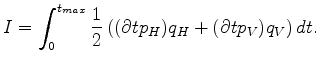 $\displaystyle I = \int_{0} ^{t_{max}} \frac{1}{2} \left ( (\partial t p_H) q_H + (\partial t p_V) q_V\right ) d t.$