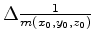 $ \Delta \frac{1}{m(x_0,y_0,z_0)}$