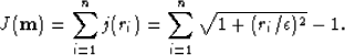 \begin{displaymath}
J(\bold{m})=\sum_{i=1}^{n}j(r_i)=\sum_{i=1}^{n}\sqrt{1+(r_i/\epsilon)^2}-1.\end{displaymath}
