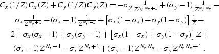 \begin{eqnarray}
\nonumber 
& C_x (1/Z) C_x (Z) + C_y (1/Z) C_y (Z) = 
- \sigma_...
 ... + 1} + (\sigma_y - 1) Z^{N_t N_x}
- \sigma_y Z^{N_t N_x + 1}\;. &\end{eqnarray}