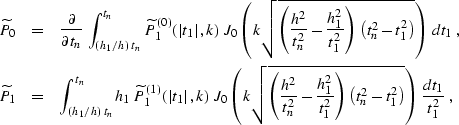 \begin{eqnarray}
\widetilde{P}_0 & = & 
{\partial \over {\partial t_n}}\,
\int_{...
 ...}\right)\,
\left(t_n^2-t_1^2\right)}\right)\,{dt_1 \over t_1^2}\;,\end{eqnarray}