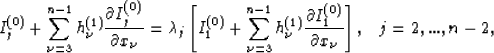 \begin{displaymath}
I_j^{(0)}+\sum_{\nu=3}^{n-1} h_{\nu}^{(1)} \frac{\partial
 I...
 ...rtial I_1^{(0)}}{\partial
 x_{\nu}} \right], \;\;\;j=2,...,n-2,\end{displaymath}