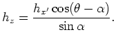 $\displaystyle h_z=\frac{ h_{x^\prime}\cos(\theta-\alpha) }{\sin\alpha}.$