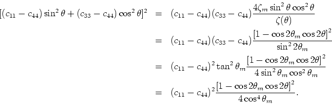\begin{displaymath}
\sin^2\theta + \tan^2\theta_m\cos^2\theta =
\frac{\left[1 - \cos2\theta_m\cos2\theta\right]}{2\cos^2\theta_m},
\end{displaymath}