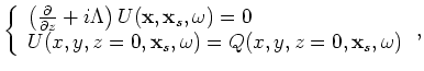 $ D({\bf x},{\bf x}_s,\omega)$