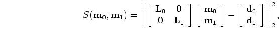 $\displaystyle \mspace{-20.0mu} \left [ \begin{array}{cc} \hat{{\bf m}}_{0}  \...
...2mu} \left [ \begin{array}{cc} {\bf d}_{0}  {\bf d}_{1} \end{array} \right ],$