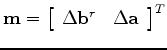 $ {\mathbf{F}} = \left[ {\begin{array}{*{20}c}
{{\mathbf{d}}*{\mathbf{a}}} & {{\mathbf{d}}*{\mathbf{b}}^r } \\
\par
\end{array} } \right]$
