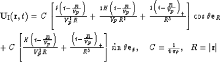 \begin{eqnarraystar}
{\bf U}_{\rm I}( {\bf r}, t ) & = & C \left[
 {\delta \left...
 ...theta},\quad C ={1\over 4\pi\rho}, \ \ 
R = \vert {\bf r}\vert\end{eqnarraystar}