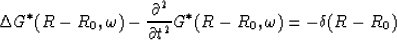 \begin{displaymath}
\Delta G^*(R-R_0,\omega) - {\frac{\partial{^2}}{\partial{t^2}}}G^* (R-R_0,\omega) = - \delta(R-R_0)\end{displaymath}
