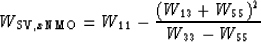 \begin{displaymath}
W_{{\mbox{\rm\scriptsize SV}},x{\mbox{\rm\scriptsize NMO}}} = W_{11} - {(W_{13} + W_{55})^2 \over W_{33} - W_{55} }\end{displaymath}