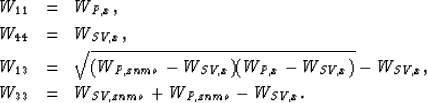 \begin{eqnarray}
W_{11} & = & W_{P,x}, \\ W_{44} & = & W_{SV,x}, \\ W_{13} & = &...
 ...- 
 W_{SV,x}, \\ W_{33} & = & W_{SV,znmo} + W_{P,znmo} - W_{SV,x}.\end{eqnarray}