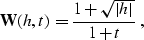\begin{displaymath}
{\bf W}(h,t) = \frac{1+\sqrt{\vert h\vert}}{1+t} \;,\end{displaymath}