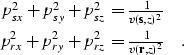 \begin{eqnarray}
& p_{sx}^2 + p_{sy}^2 + p_{sz}^2 = \frac{1}{v({\bf s},z)^2} & \...
 ... \\ & p_{rx}^2 + p_{ry}^2 + p_{rz}^2 = \frac{1}{v({\bf r},z)^2} &.\end{eqnarray}