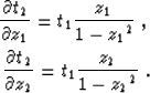 \begin{eqnarray}
\frac{\partial t_2}{\partial z_1}=t_1\frac{z_1}{1-{z_1}^2}\;,\\ \frac{\partial t_2}{\partial z_2}=t_1\frac{z_2}{1-{z_2}^2}\;.\end{eqnarray}