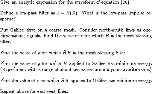 \begin{exer}
% latex2html id marker 497
\item
 Give an analytic expression for
 ...
 ...o Galilee has minimum energy.
\item
 Repeat above for east-west lines.\end{exer}