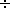 divid