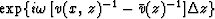 $\exp \{ i \omega\,[v(x,\,z)^{-1} - \bar v (z)^{-1} ] \Delta z \} $