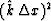 $ ( \hat k \, \Delta x )^2 $