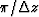 $\pi / \Delta z$