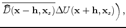 $ {\widehat D}({\bf x}-{\bf h},{\bf x}_s)$