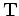 $ [\mathbf{T}_{v_0} ~ \mathbf{T}_{\epsilon} ~ \mathbf{T}_{\delta}]$