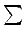 $ \sum \beta = \beta$
