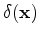 $\displaystyle \nabla^4 G(\mathbf{x}) = \delta(\mathbf{x}).$
