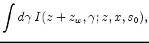 $\displaystyle B(z_w;z,x,s_0) =$