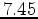 $7.45$