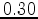 $0.30$