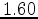 $1.60$