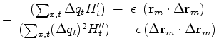 $\displaystyle -\ \frac{(\sum_{x,t} \Delta q_t H_t' ) \
+\ \epsilon\,\ (\bold r...
...elta q_t)^2 H_t'' ) \
+\ \epsilon\,(\Delta \bold r_m \cdot \Delta \bold r_m) }$