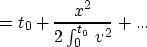 \begin{displaymath}
= t_0 + \frac{x^2}{2\int_0^{t_0}\,v^2}+...\end{displaymath}