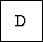 \fbox {D}
