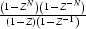 $\frac{\left(1-Z^N\right)\left(1-Z^{-N}\right)}{(1-Z)\left(1-Z^{-1}\right)}$