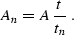 \begin{displaymath}
A_n=A\,{t \over t_n}\;.\end{displaymath}