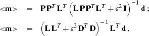 \begin{eqnarray}
 <\!\!\bold{m}\!\!\gt & = & \bold{P}\,\bold{P}^T\,\bold{L}^T\,\...
 ...silon^2\,\bold{D}^T\,\bold{D}\right)^{-1}\,\bold{L}^T\,\bold{d}\;,\end{eqnarray}