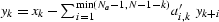 $y_k = x_k - \sum_{i=1}^{\min(N_a-1, N-1-k)} a'_{i,k} \; y_{k+i}$