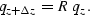 \begin{displaymath}
q_{z+\Delta z}=R \; q_{z}.\end{displaymath}