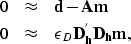 \begin{eqnarray}
0 & \approx & {\bf d}- {\bf A}{\bf m}\nonumber \\ 0 & \approx &...
 ...lon_D {\bf D}_{{\bf h}}^{'}{\bf D}_{{\bf h}}{\bf m}, \nonumber \\ \end{eqnarray}