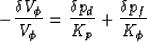 \begin{displaymath}
- {{\delta V_\phi}\over{V_\phi}} = {{\delta p_d}\over{K_p}} + {{\delta p_f}\over{K_\phi}}
 \end{displaymath}