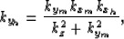 \begin{displaymath}
k_{y_h}=\frac{k_{y_m}k_{x_m}k_{x_h}}{k_z^2 + k_{y_m}^2},\end{displaymath}