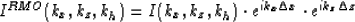 \begin{displaymath}
I^{RMO}(k_x,k_z,k_h)=I(k_x,k_z,k_h)\cdot e^{ik_x\Delta x}\cdot e^{ik_z\Delta z}\end{displaymath}