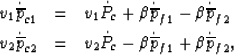 \begin{eqnarray}
v_1 \dot{\overline p}_{c1} &=& v_1 \dot{P}_{c} + \beta \dot{\ov...
 ...{c} - \beta \dot{\overline p}_{f1}
+ \beta \dot{\overline p}_{f2},\end{eqnarray}