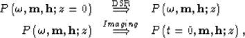 \begin{eqnarray}
\P\left(\omega,{\bf m},{\bf h};z=0\right) &
\stackrel{{\rm DSR}...
 ...{Imaging}{\Longrightarrow} &
\P\left(t=0,{\bf m},{\bf h};z\right),\end{eqnarray}