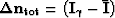${\bf \Delta n}_{\rm tot}=\left(\bf{{I}_{\gamma}}-\bf{\bar{I}}\right)$