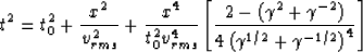 \begin{displaymath}
t^2 = t_0^2 + \frac{x^2}{v_{rms}^2} + \frac{x^4}{t_0^2 v_{rm...
 ... )}{4 \left( \gamma^{1/2} + \gamma^{-1/2} \right ) ^4} \right ]\end{displaymath}